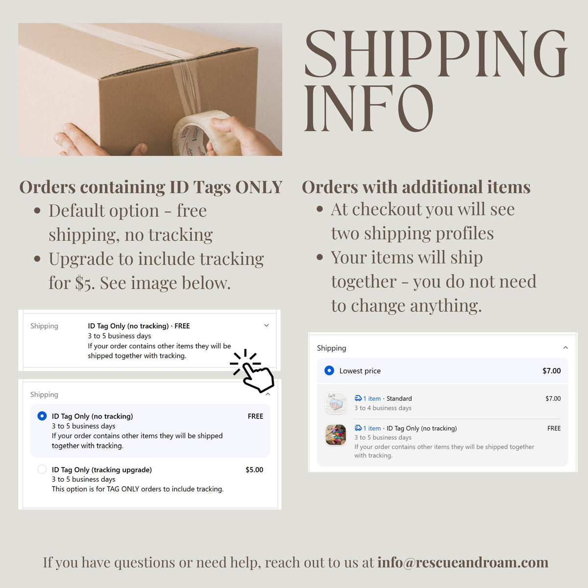 An informational graphic titled 'SHIPPING INFO' on a light beige background, explaining shipping options for orders containing ID Tags Only versus orders with additional items. It includes a small photo of a hand sealing a package with a tape dispenser, bullet points, and screenshots of shipping status panels.